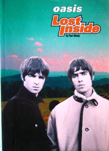 Stock image for Oasis: Lost Inside for sale by Browse Awhile Books