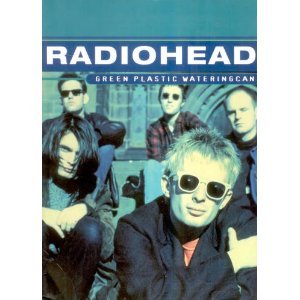 9781873884690: Radiohead: Green Plastic Wateringcan