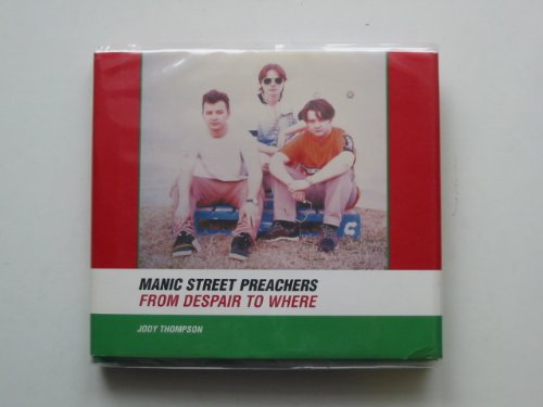 Beispielbild fr "Manic Street Preachers": From Despair to Where zum Verkauf von WorldofBooks