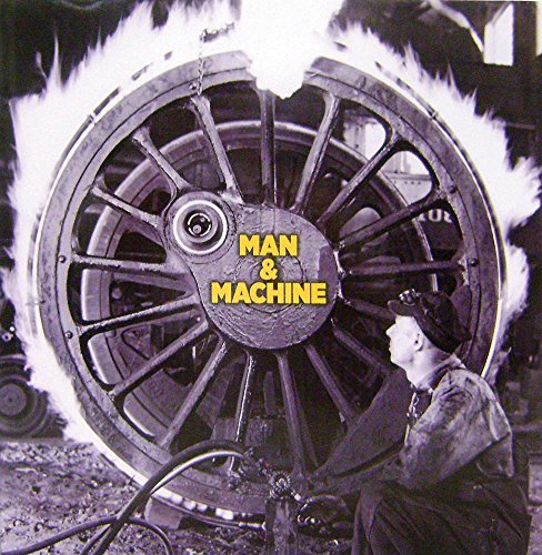 Man & Machines [art director: Ian Denning. Managing ed.: Mark Fletcher] - Denning, Ian and Mark Fletcher