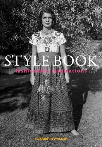 Imagen de archivo de Style Book: Fashionable Inspirations a la venta por WorldofBooks