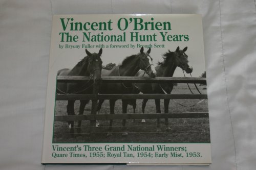 Beispielbild fr Vincent O'Brien: The National Hunt Years zum Verkauf von WorldofBooks