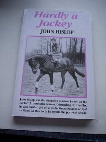 Imagen de archivo de Hardly a Jockey a la venta por WorldofBooks