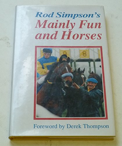 Beispielbild fr Mainly Fun and Horses zum Verkauf von WorldofBooks