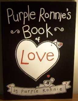 Imagen de archivo de Purple Ronnie's Book of Love a la venta por Better World Books: West