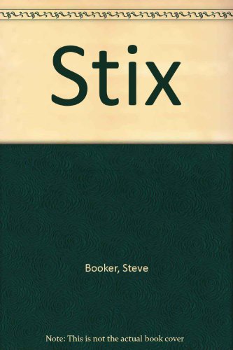 Beispielbild fr Stix zum Verkauf von Reuseabook