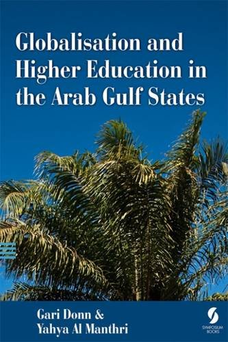 Beispielbild fr Globalisation and Higher Education in the Arab Gulf States zum Verkauf von Ammareal