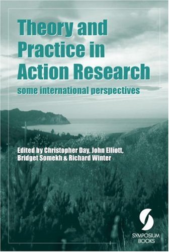 Imagen de archivo de Theory and Practice in Action Research : Some International Perspectives a la venta por Better World Books Ltd