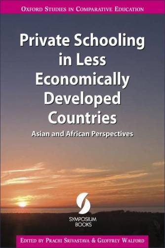 Stock image for Private Schooling in Less Economically Developed Countries: Asian and African Perspectives (Oxford Studies in Comparative Education) for sale by Reuseabook