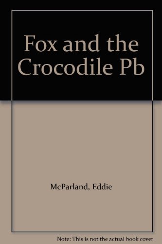 Stock image for Dawacada iyo Yaxaaska: Fox and the Crocodile for sale by Skihills Books