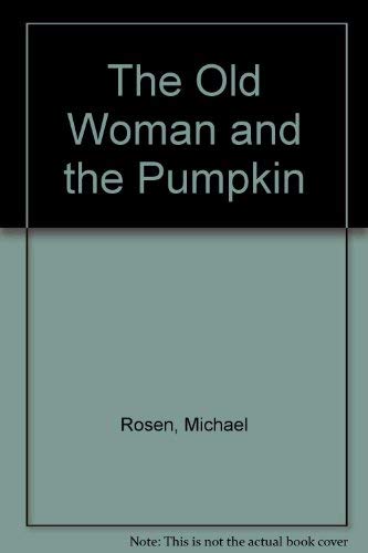 9781873928240: The Old Woman and the Pumpkin