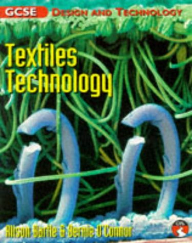 Stock image for Design and Technology GCSE Textiles Technology for sale by Border Books