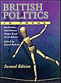 Beispielbild fr British Politics in Focus - 2nd Edition zum Verkauf von WorldofBooks