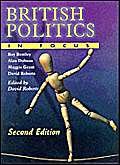 British Politics in Focus (9781873929933) by Bentley, Roy; Roberts, David; Et Al