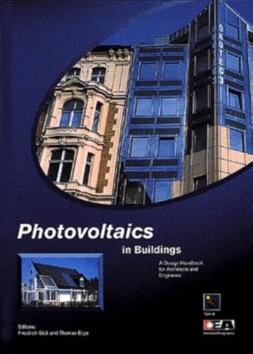 Photovoltaics in Buildings: A Design Handbook for Architects and Engineers