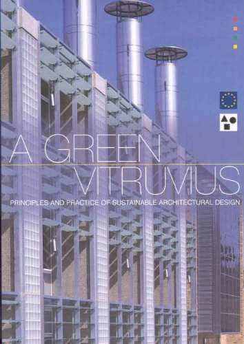 Imagen de archivo de A Green Vitruvius: Principles and Practice of Sustainable Architectural Design a la venta por AwesomeBooks