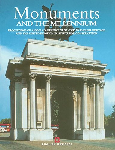 Beispielbild fr Monuments and the Millennium: Proceedings of a Joint Conference Organised by English Heritage and the United Kingdom Institute for Conservation zum Verkauf von Green Ink Booksellers