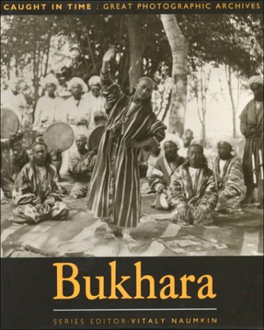 9781873938072: Bukhara: Caught in Time