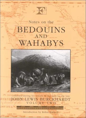 Imagen de archivo de Notes on the Bedouins and Wahabys - Volume 2: Collected during his Travels in the East by the late John Lewis Burckhardt (Folios Archive Library) a la venta por HPB-Red