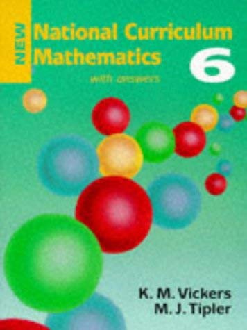 Stock image for New National Curriculum Mathematics: Bk. 6 for sale by AwesomeBooks