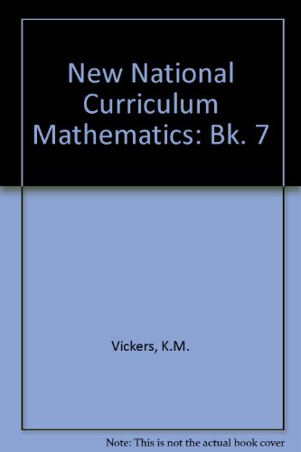 Stock image for New National Curriculum Mathematics: Bk. 7 for sale by AwesomeBooks