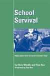 Stock image for School Survival: Helping Students Survive and Succeed in Secondary School (Lucky Duck Books) for sale by WorldofBooks