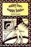 Beispielbild fr Hidden Tears and Happy Smiles: Living with Andrew and Other Special Children (Lucky Duck Books) zum Verkauf von AwesomeBooks