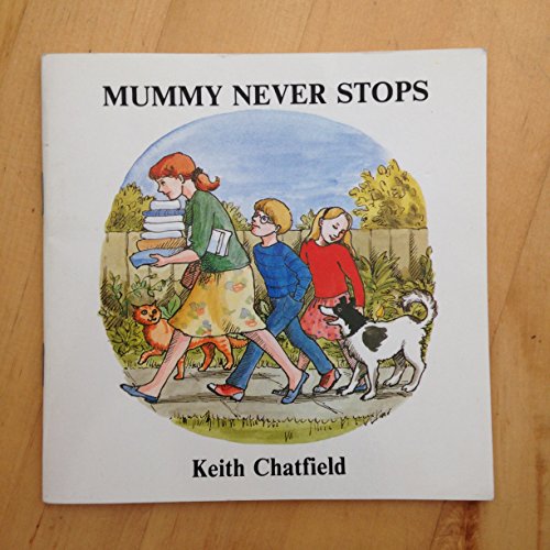 Mummy Never Stops