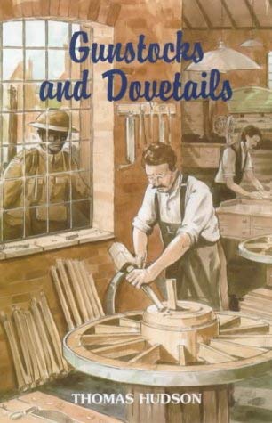 Stock image for Gunstocks and Dovetails for sale by WorldofBooks
