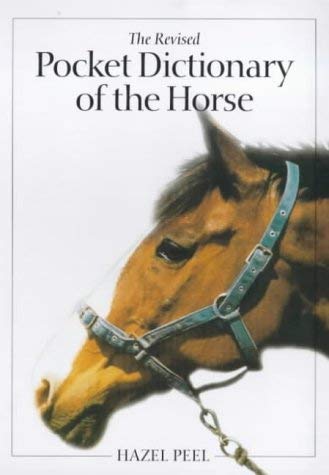 Stock image for Pocket Dictionary of the Horse for sale by AwesomeBooks