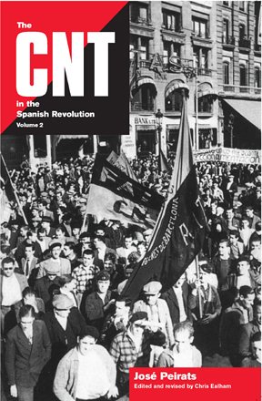 Stock image for The CNT in the Spanish Revolution for sale by HPB-Red