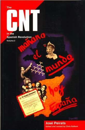 Stock image for The CNT in the Spanish Revolution (v. 3) for sale by HPB-Red