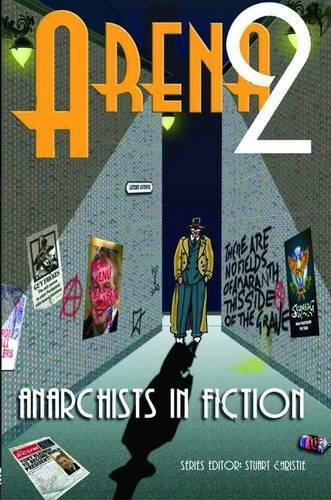 9781873976425: Arena 2: 2: Anarchists in Fiction