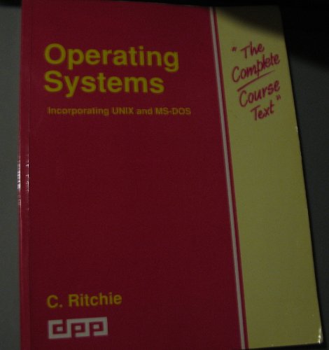 9781873981320: Operating Systems (Complete Course Texts)