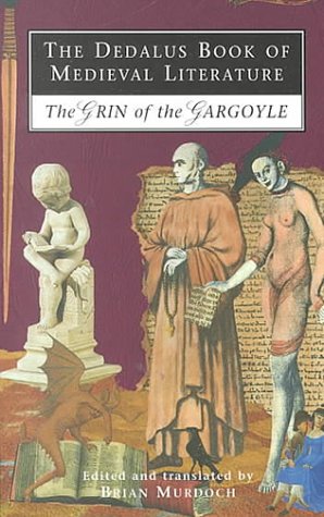 The Dedalus Book of Medieval Literature: The Grin of the Gargoyle