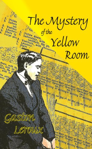 Beispielbild fr The Mystery of the Yellow Room (Dedalus European Classics) zum Verkauf von Books From California