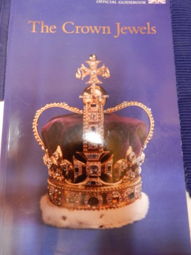 9781873993200: The Crown Jewels. Official Guidebook