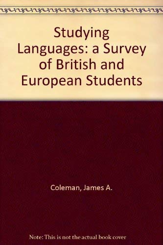 Beispielbild fr Studying Languages: A Survey of British and European Students zum Verkauf von Anybook.com