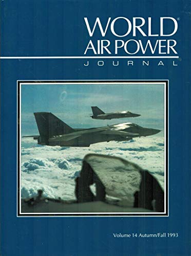 9781874023333: World Air Power Journal, Vol. 14, Autumn/Fall 1993