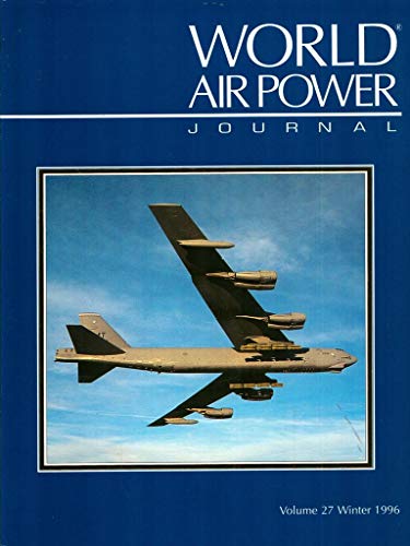 9781874023838: World Air Power Journal, Vol. 27, Winter 1996