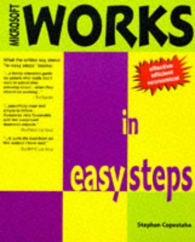 Beispielbild fr Microsoft Works in Easy Steps (In Easy Steps Series) zum Verkauf von WorldofBooks