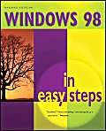 Stock image for Windows 98 In Easy Steps for sale by Goldstone Books