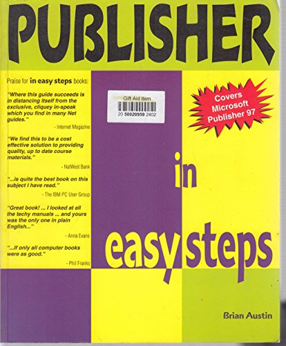 Stock image for Publisher in Easy Steps (In Easy Steps) for sale by Reuseabook