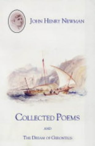 9781874037026: Collected poems and the dream of Gerontius