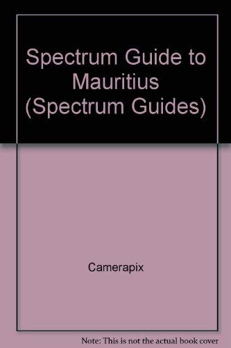 Stock image for Spectrum guide to Mauritius (Spectrum guides) for sale by MusicMagpie
