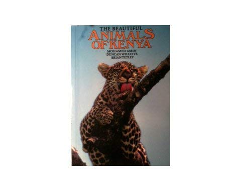 Imagen de archivo de Beautiful Animals of Kenya a la venta por Half Price Books Inc.