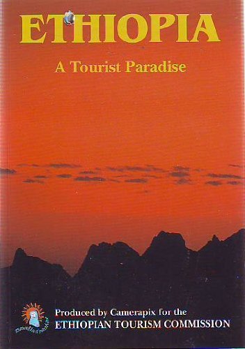 Imagen de archivo de Ethiopia A Tourist Paradise a la venta por Half Price Books Inc.