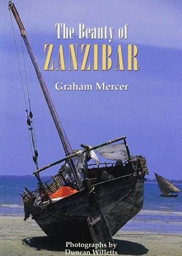 Stock image for The Beauty of Zanzibar for sale by AwesomeBooks