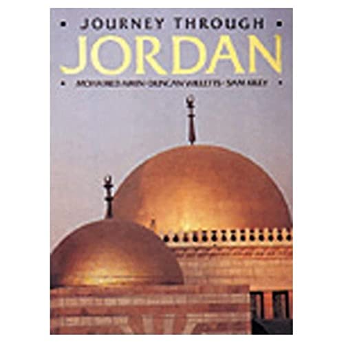 Journey Through Jordan (9781874041542) by Amin, Mohamed; Willetts, Duncan; Kiley, Sam