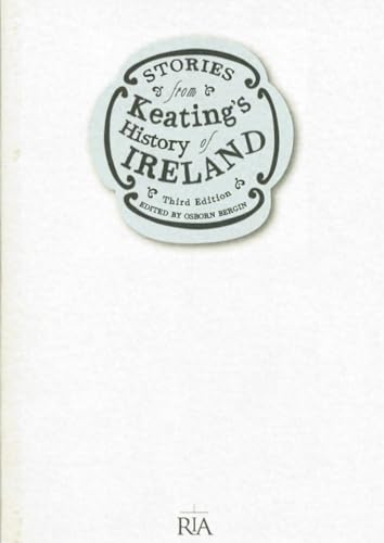 Beispielbild fr Stories from Keating's "History of Ireland" zum Verkauf von WorldofBooks